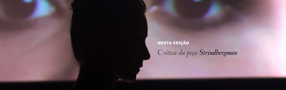 Questão de Crítica – Revista eletrônica de críticas e estudos teatrais